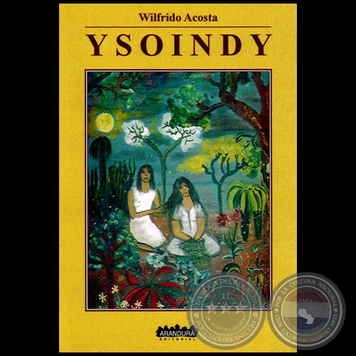 YSOINDY - Por WILFRIDO ACOSTA - Año 1993